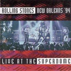 The Rolling Stones : Live at the Superdome